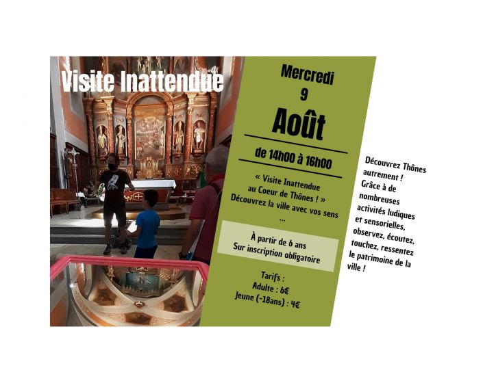 "Visite INattendue au Coeur de Thnes"